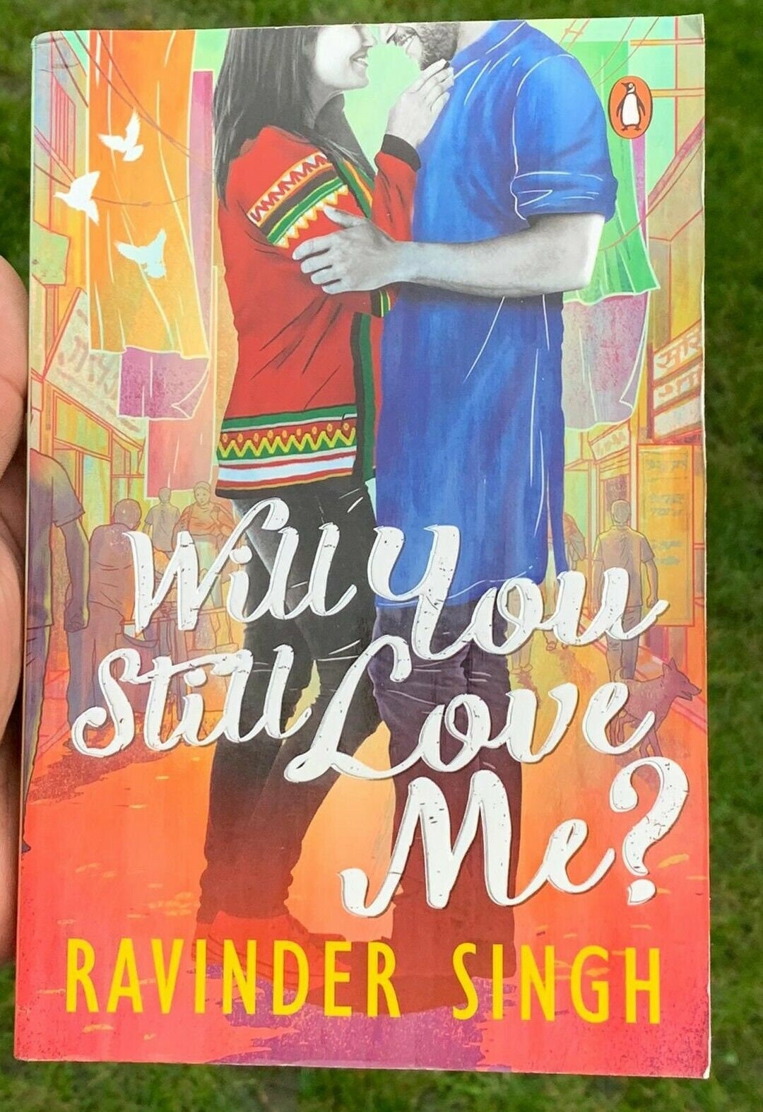 Will You Still Love Me? – Ravinder Singh English Paperback Romance Novel Book