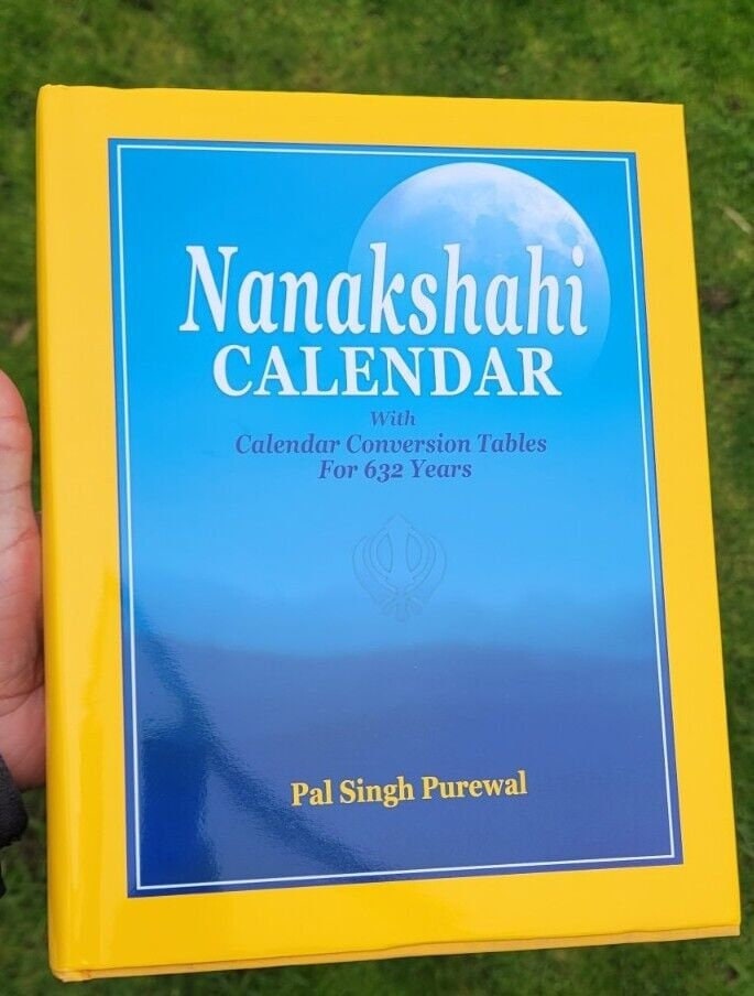 Authentic nanakshahi sikh calendar 1469 to 2100 ce pal singh purewal english new