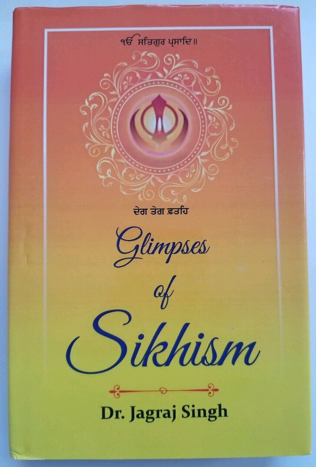 Glimpses of sikhisim hardback sikh kaur khalsa book in english dr. jagraj singh