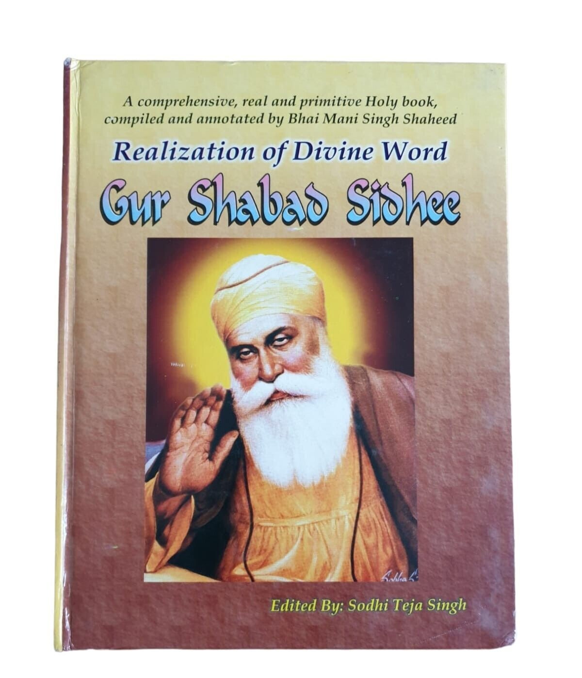 Guru Shabad Sidhee Realization of Divine World Japji Sahib Pauri English Book MO