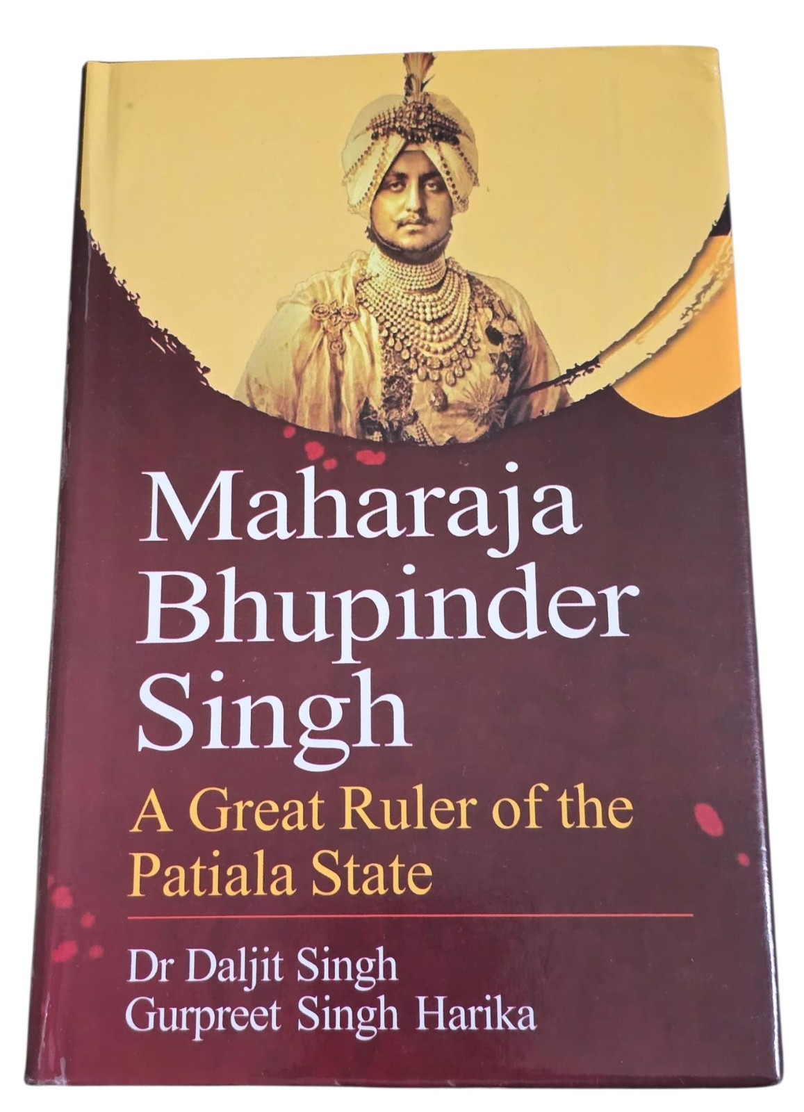 Maharaja Bhupinder Singh Patiala State Punjab Sikh History English Book MD32 New