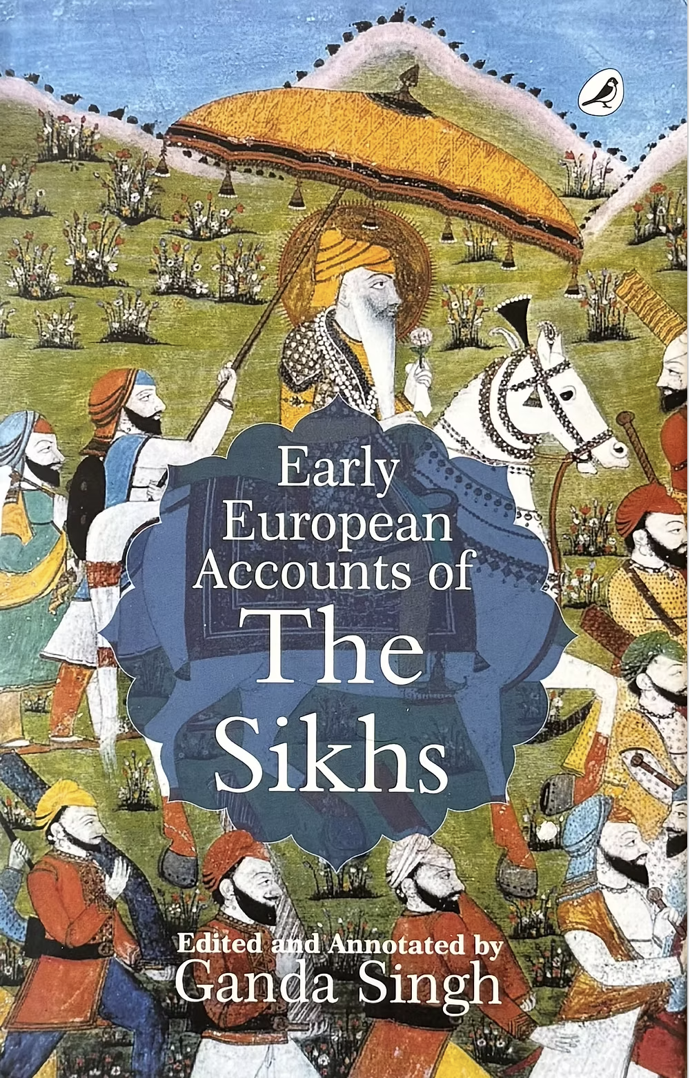 Early European Accounts of The Sikhs Ganda Singh Book English Sikh Literature MD